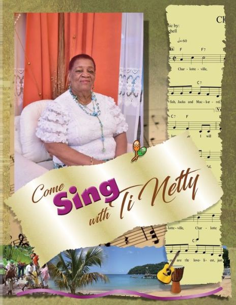 Cover for Annette Alfred · Come Sing with Ti Netty (Paperback Book) (2021)