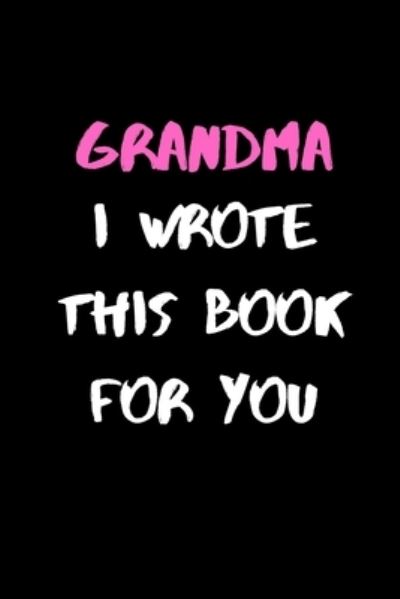 Cover for Gold Member · Grandma, I Wrote This Book For You (Pocketbok) (2019)