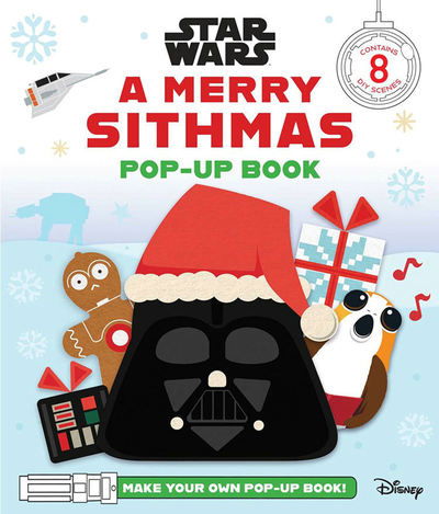 Star Wars A Merry Sithmas Pop-Up Book - Insight Editions - Bøker - Insight Editions - 9781683838258 - 15. oktober 2019