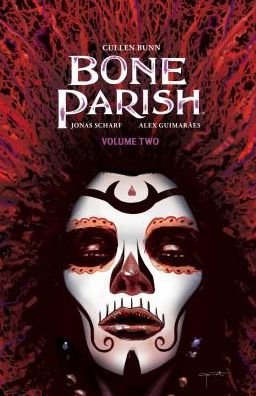Cover for Cullen Bunn · Bone Parish Vol. 2 - Bone Parish (Paperback Book) (2019)