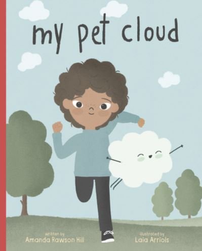 Cover for Amanda Rawson Hill · My Pet Cloud (Gebundenes Buch) (2022)