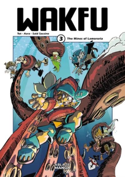 Cover for Tot · Wakfu Manga Vol 3: The Mines of Lamororia (Paperback Bog) (2024)