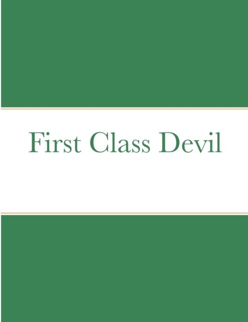 Cover for David Carson · First Class Devil (Paperback Bog) (2020)