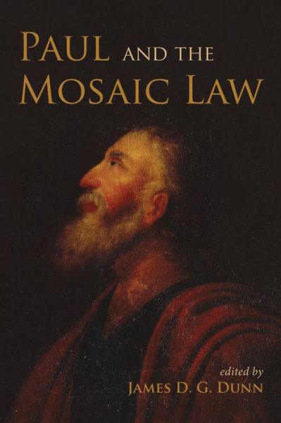 Cover for James D. G. Dunn · Paul and the Mosaic Law (Paperback Book) (2020)