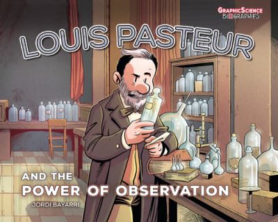 Cover for Jordi Bayarri · Louis Pasteur and the Power of Observation (Book) (2023)