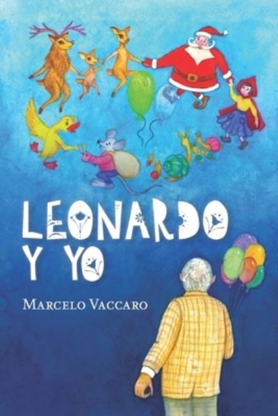 Cover for Marcelo Vaccaro · Leonardo y Yo (Book) (2023)