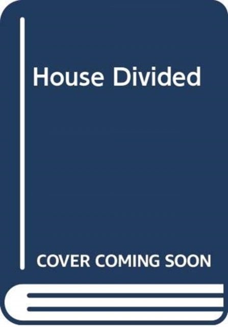Cover for Barnaby Rogerson · The House Divided: Sunni, Shia and the Making of the Middle East (Gebundenes Buch) [Main edition] (2024)