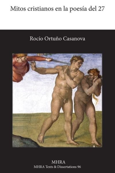Cover for Rocio Ortuno Casanova · Mitos Cristianos En La Poesia del 27 (Paperback Book) [Spanish edition] (2014)