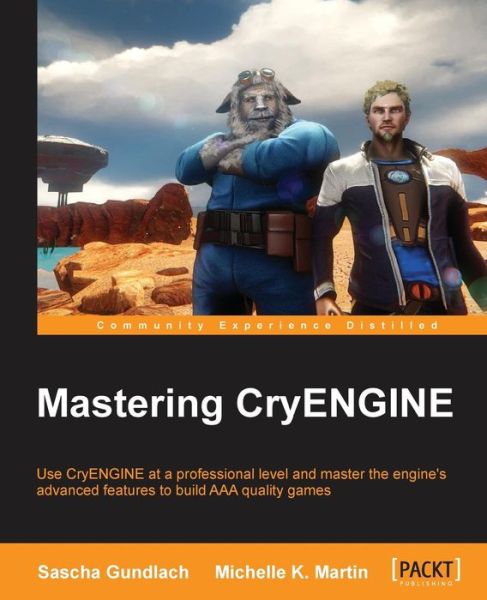 Cover for Sascha Gundlach · Mastering CryENGINE (Paperback Book) (2014)