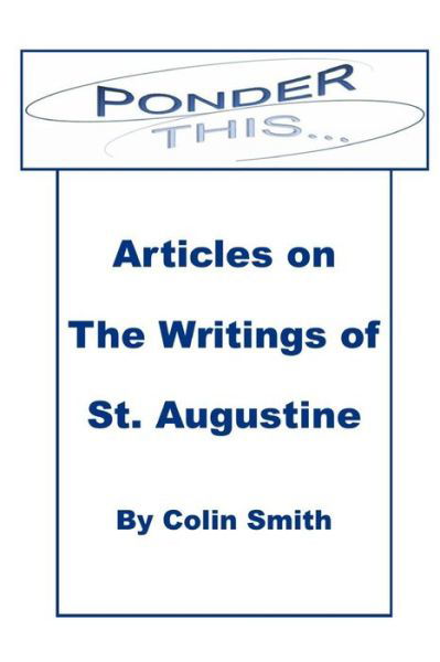 Ponder This - Colin Smith - Libros - Open Bible Trust - 9781783646258 - 3 de agosto de 2020