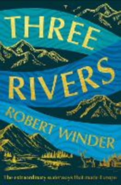 Cover for Robert Winder · Three Rivers - export ed. Elliott &amp; Thompson (Paperback Book) (2025)