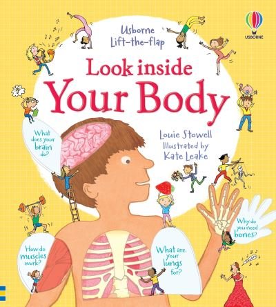 Look Inside Your Body - Louie Stowell - Livros - Usborne Publishing, Limited - 9781805317258 - 5 de setembro de 2023