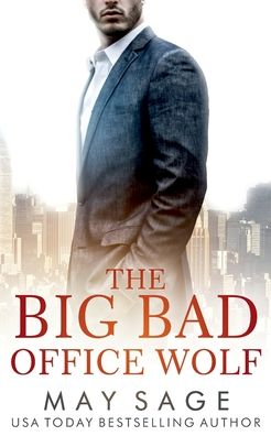 Cover for May Sage · The Big Bad Office Wolf (Paperback Book) (2017)