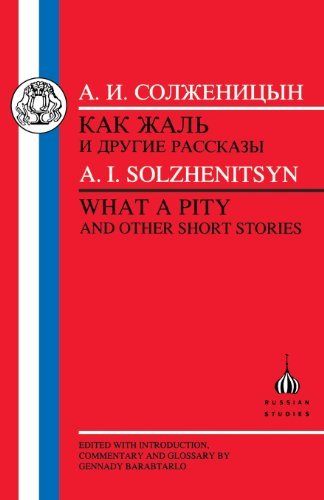 Cover for Aleksandr Solzhenitsyn · What a Pity - Russian Texts (Paperback Bog) (1998)