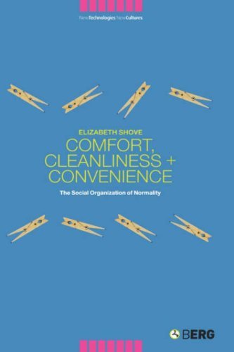 Cover for Elizabeth Shove · Comfort, Cleanliness and Convenience: the Social Organization of Normality (New Technologies / New Cultures) (Hardcover bog) (2003)