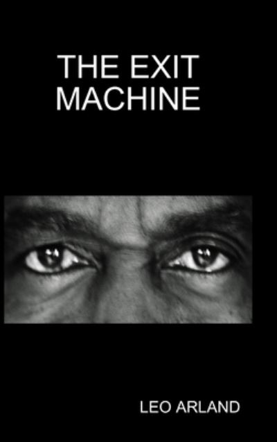 Cover for Leo Arland · Exit Machine (Bog) (2012)