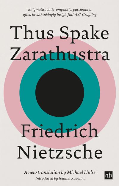 Cover for Joanna Kavenna · Thus Spake Zarathustra: A New Translation by Michael Hulse (Taschenbuch) (2022)