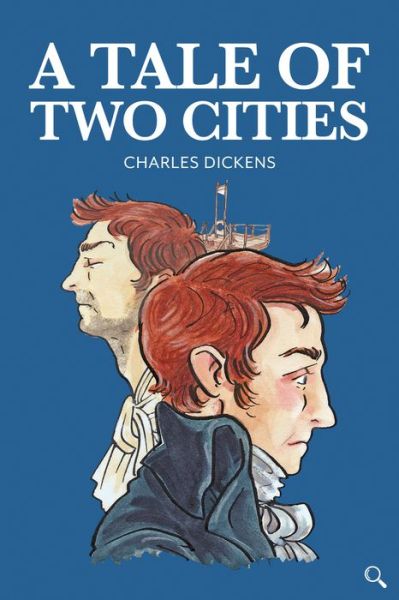 Cover for Charles Dickens · A Tale of Two Cities - Baker Street Readers (Hardcover bog) (2019)