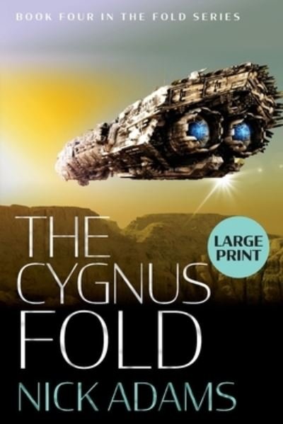 Cover for Nick Adams · Cygnus Fold (Book) (2021)