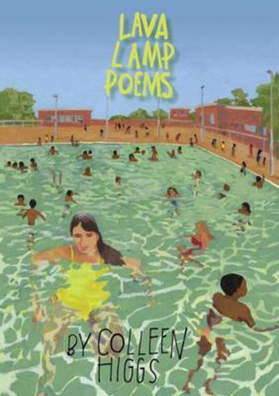 Cover for Colleen Higgs · Lava Lamp Poems (Paperback Book) (2010)