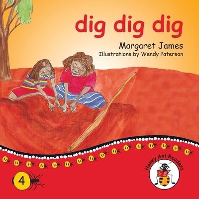 Cover for Margaret James · Dig Dig Dig (Paperback Book) (2021)