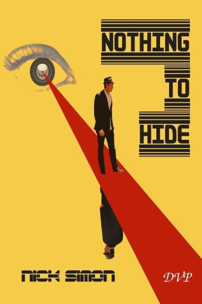 Cover for Nick Simon · Nothing to Hide (Paperback Book) (2015)