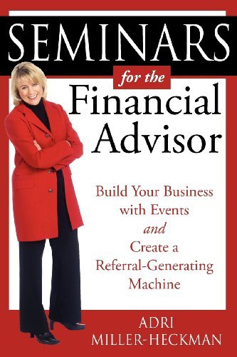 Cover for Adri Miller-heckman · Seminars for the Financial Advisor (Pocketbok) (2009)