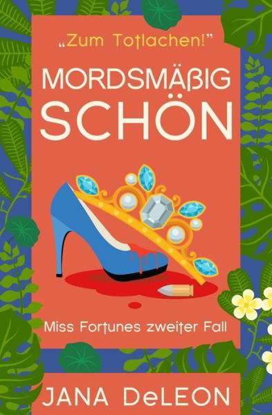 Cover for Jana DeLeon · Mordsmassig schoen (Paperback Book) (2015)