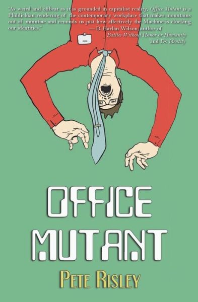 Cover for Pete Risley · Office Mutant (Paperback Book) (2018)