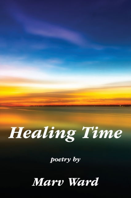 Cover for Marvin Landon Ward · Healing Time (Paperback Book) (2020)