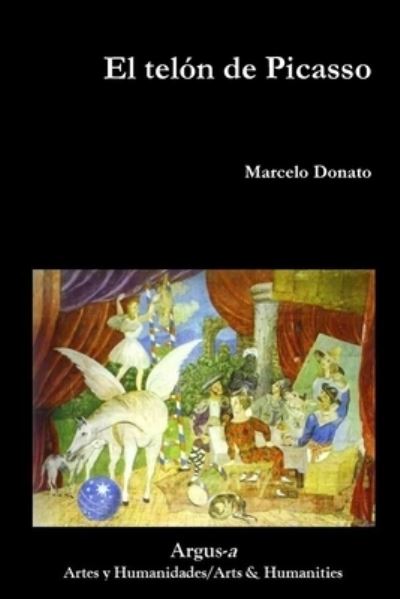 Cover for Marcelo Donato · El telon de Picasso (Paperback Book) (2020)