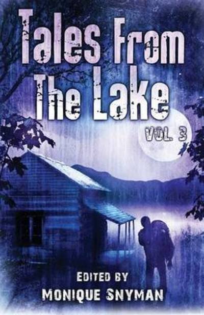 Cover for Mark Allan Gunnells · Tales from The Lake Vol.3 (Taschenbuch) (2016)