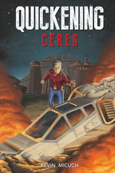 Cover for Kevin Micuch · Quickening Ceres (Paperback Book) (2019)