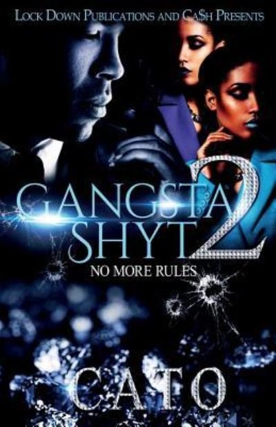 Cover for Cato · Gangsta Shyt 2 (Paperback Bog) (2018)