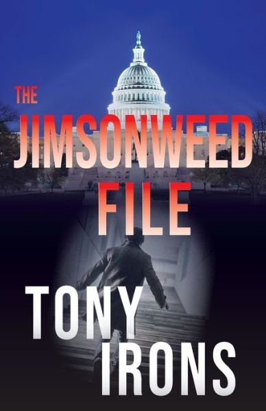 Cover for Tony Irons · The Jimsonweed File (Paperback Bog) (2019)