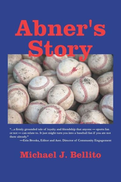 Cover for Michael J Bellito · Abner's Story (Paperback Book) (2019)