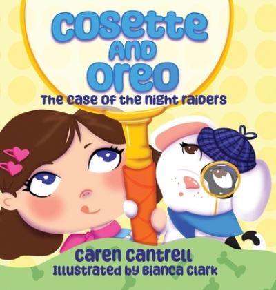 Cover for Caren Cantrell · Cosette and Oreo (Hardcover Book) (2023)