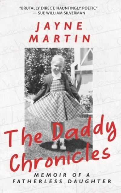 Cover for Jayne Martin · The Daddy Chronicles (Paperback Book) (2022)