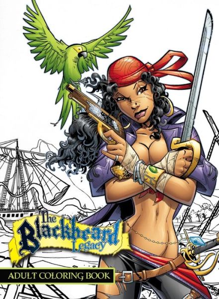 Blackbeard Legacy - Darren G Davis - Books - Tidalwave Productions - 9781954044258 - July 28, 2021