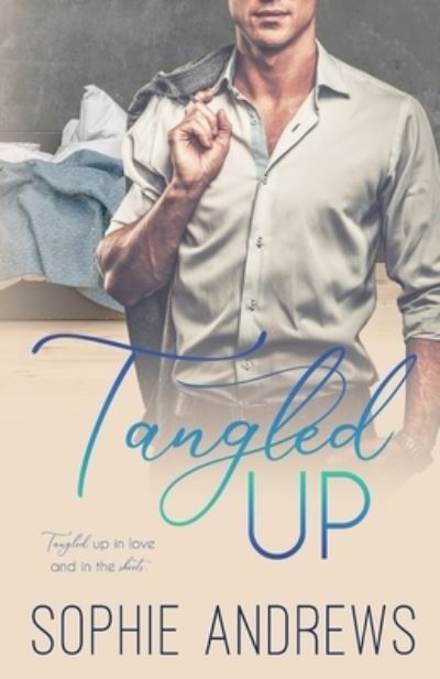 Cover for Sophie Andrews · Tangled Up (Book) (2022)