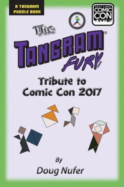 Cover for Doug Nufer · Tangram Fury Comic Con 2017 (Paperback Book) (2017)