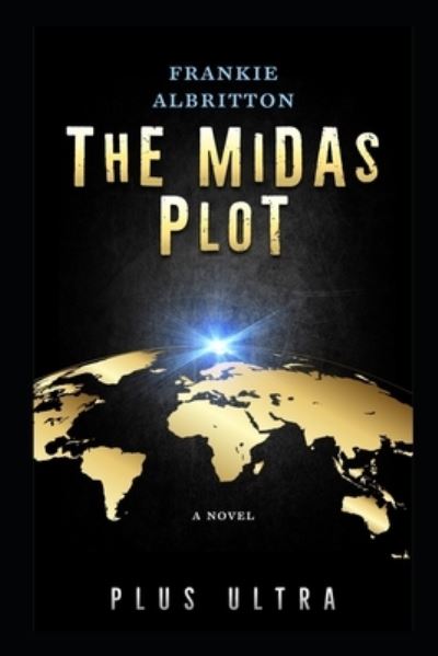 Cover for Frankie Albritton · The Midas Plot (Paperback Book) (2018)