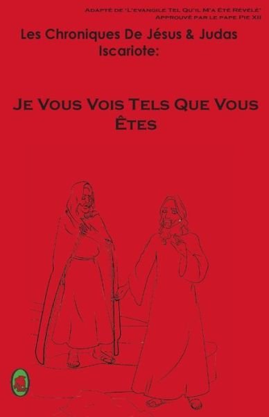 Cover for Lamb Books · Je Vous Vois Tels Que Vous Etes (Paperback Bog) (2017)
