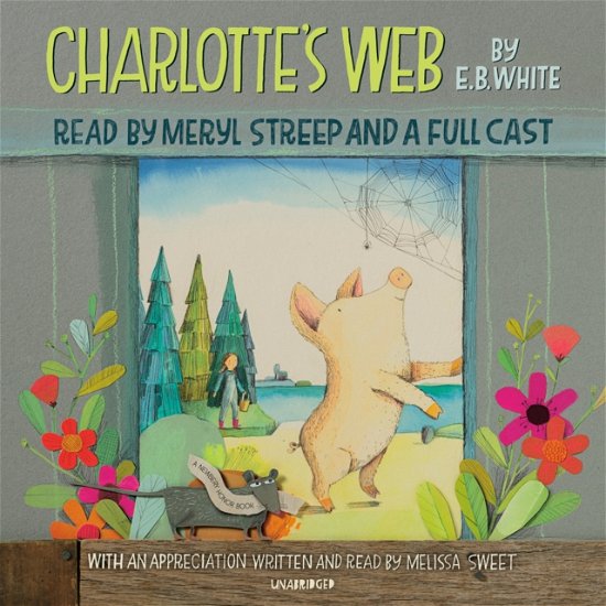 Cover for E. B. White · Charlotte's Web (Lydbok (CD)) [Unabridged edition] (2019)