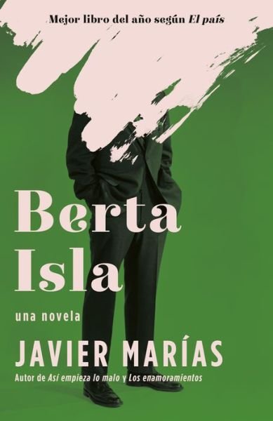 Cover for Javier Marías · Berta Isla / Berta Isla (Paperback Book) (2019)