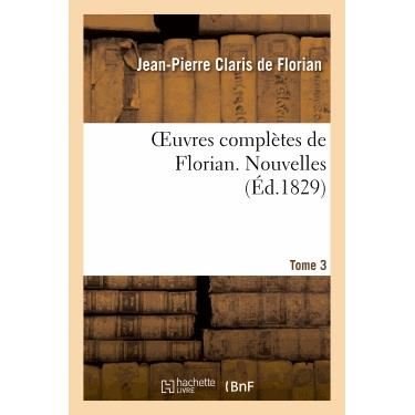 Cover for De Florian-j-p · Oeuvres Completes De Florian. 3 Nouvelles T1 (Pocketbok) (2022)