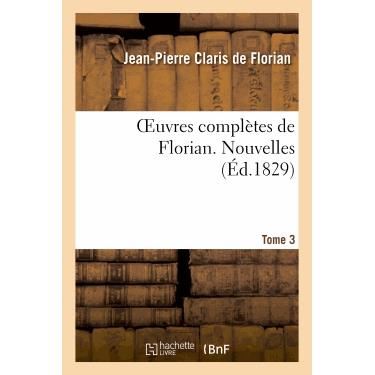 Cover for De Florian-j-p · Oeuvres Completes De Florian. 3 Nouvelles T1 (Paperback Book) (2022)