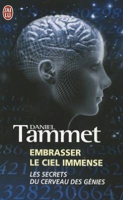 Cover for Daniel Tammet · Embrasser Le Ciel Immense (Documents) (French Edition) (Paperback Book) [French edition] (2011)
