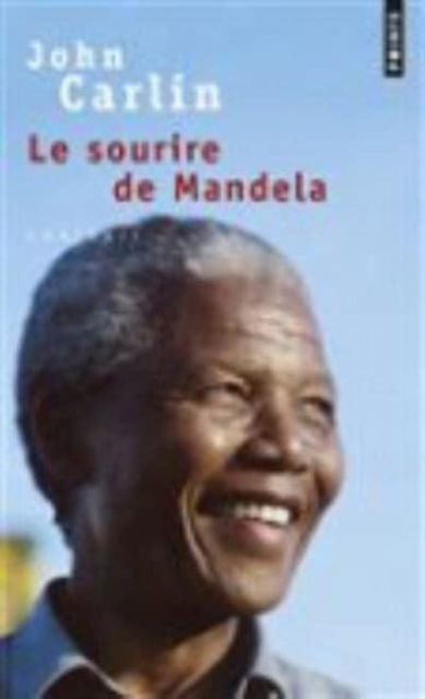 Cover for John Carlin · Le sourire de Mandela (Paperback Book) (2014)