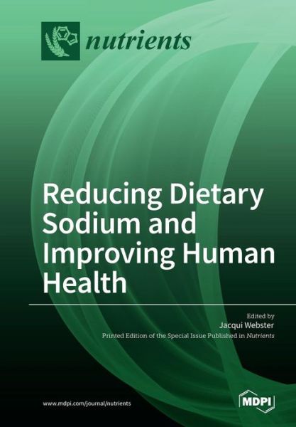 Cover for Jacqui Webster · Reducing Dietary Sodium and Improving Human Health (Pocketbok) (2018)